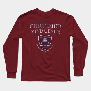 Certified Mind Genius Long Sleeve T-Shirt